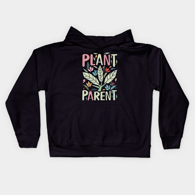 Plant Parent Kids Hoodie by Shopkreativco